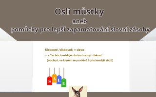 Pomozte mi vydat knihu Oslí můstky aneb pomůcky pro zapamatování slovní zásoby