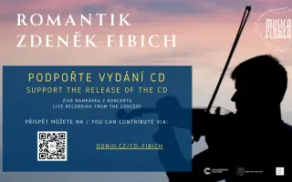 Podpořte vydání CD Romantik Zdeněk Fibich