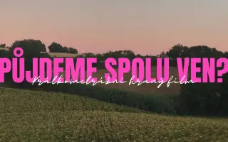 Láska se děje i za Prahou – podpořte krátký film z Vysočiny!