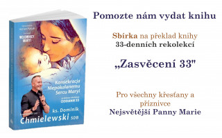 Překlad knihy s katolickou tématikou "Oddanie 33" do češtiny