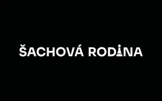 Podpořte vznik dokumentárního filmu ŠACHOVÁ RODINA!
