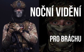 Noční vidění pro bráchu