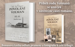 Završme trilogii Povolání Volman + bonusová kniha fotografií a dokumentů