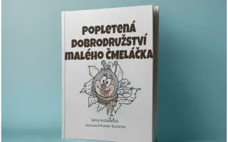 Podpořte vydání pohádkové knížky Popletená dobrodružství malého Čmeláčka