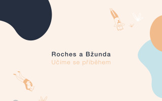 Roches a Bžunda - Učíme se příběhem
