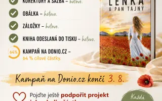 Pomohli jste vydat román Lenka a pan Tajný