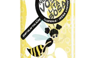 Staňte se spolupachatelem nové detektivky pro děti - NEJEN VOSA LÍTÁ BOSA