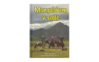 Podpořte knihu Mongolskem v sedle