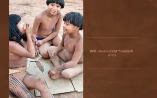 Pojďme spolu podpořit poselství indiánů Amazonie