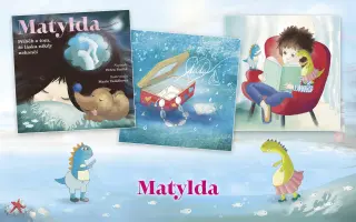 Pomozte vydat MATYLDU: Laskavou knížku o velké dětské odvaze