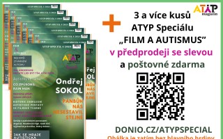 Vydejte s námi ATYP Speciál na téma: autismus a handicap ve filmu