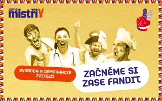 Jsme mistři! A pojďme to ukázat