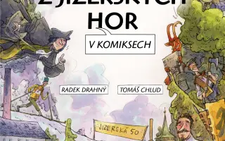 Podpořte knihu PŘÍBĚHY Z JIZERSKÝCH HOR V KOMIKSECH