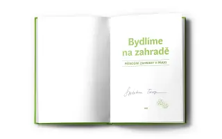 „Kniha, která promění vaši zahradu v místo plné přírody, života a zdravé půdy.“