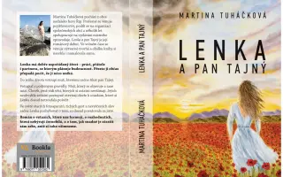 Pomohli jste vydat román Lenka a pan Tajný