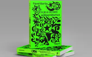 Podpořte vydání knihy Pavla Barši o tom, jak zabránit šíření antisemitismu