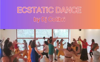 ECSTATIC DANCE by Dj Colibri