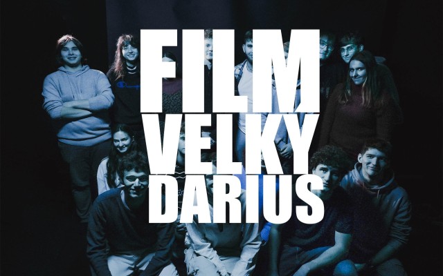 Podpořili jste maturitní film Velký Darius