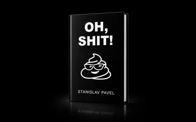 Vydejte se mnou knihu "OH, SHIT!" (zaručený budoucí bestseller)