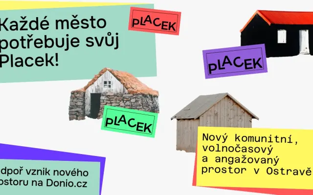 Podpořte Placek – nový komunitní, volnočasový a angažovaný prostor v Ostravě