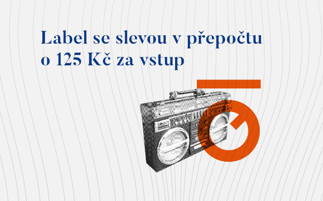 Label se slevou v přepočtu o 125 Kč za vstup