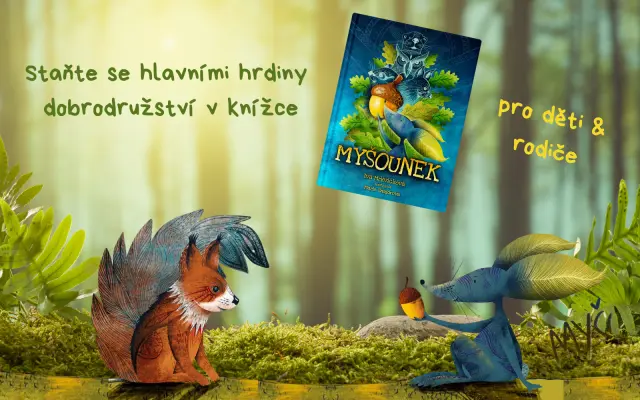 Staňte se spolu s dětmi hlavními hrdiny knížky Myšounek