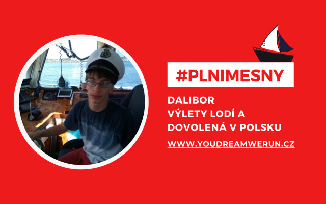 #PLNIMESNY Daliborovi – Výlety lodí a pobyt v Polsku