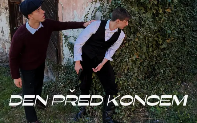 Pomozte nám natočit film: Den před koncem