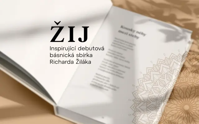 ŽIJ - Inspirující debutová básnická sbírka Richarda Žiláka