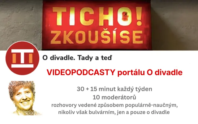 Spouštíme videopodcasty portálu O divadle. Chcete u toho být s námi?