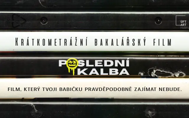 Natočte s námi studentský film Poslední kalba