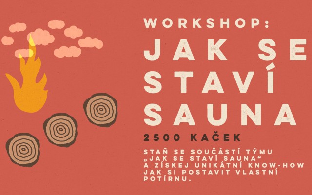 Workshop – jak se staví sauna