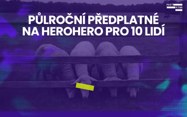 Půlroční předplatné na HeroHero pro 10 lidí - ideální  jako firemní dárek & jmenné poděkování v exkluzivním videu i na webu PastViny