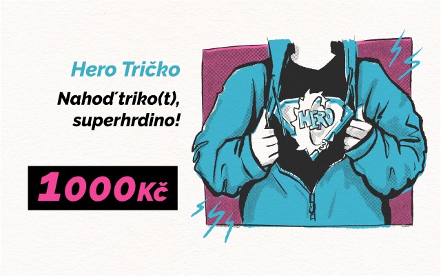 Hero Tričko - Nahoď triko(t), superhrdino!