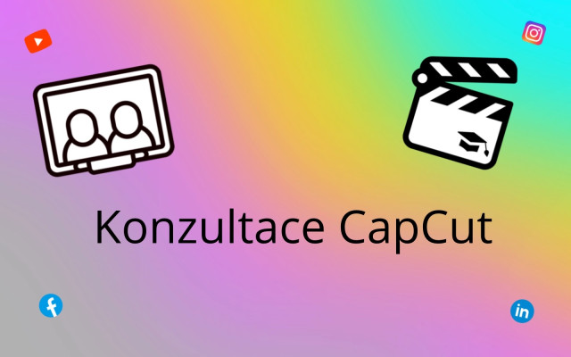 Jak stříhat videa v aplikaci CapCut - 2 hod. online konzultace