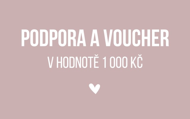 Podpora a Voucher na nákup zboží v hodnotě 1000 Kč