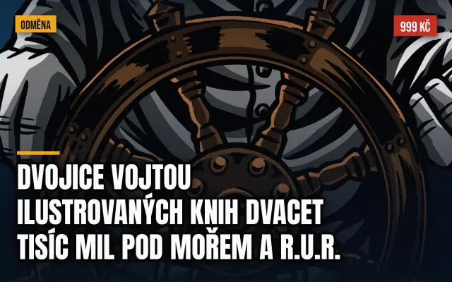 Dvojice Vojtou ilustrovaných knih Dvacet tisíc mil pod mořem a R.U.R.
