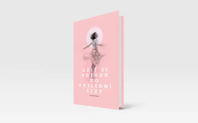 1x tištěná kniha Užít si rozvod do poslední slzy s podpisem a věnováním