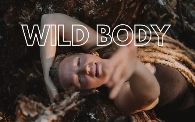 Wild Body: 4dílná online série pro ženy (Early bird vstupenka)