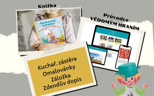 Balíček plný zábavy  📚💌👨‍🍳🥳 – knížka Kuchařská pohádka s adventním kalendářem, s osobním dopisem od skřítka Zdendy, s dalšími dárky (nejen) do kuchyně a s Průvodcem vědomým hraním