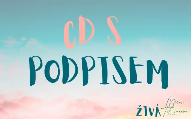 "ŽIVÁ MARIE" NA CD s podpisem a věnováním
