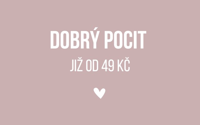 Podpořím Vás pro dobrý pocit!