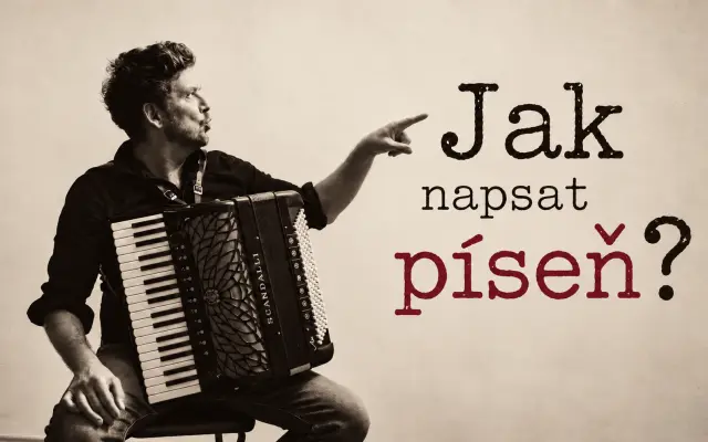 Jak napsat píseň?