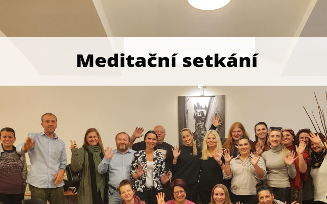 Meditační setkání - ŽIVÁ AKCE