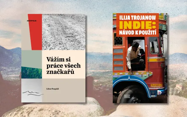 Dvojice knih Vážím si práce všech značkařů a Indie: návod k použití