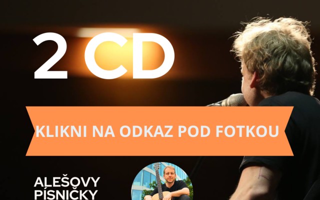 Jsem CÉDÉČKÁŘ/KA a rád/a bych Alešovo první Dvoj CD!