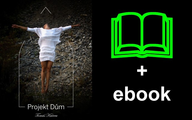 Vytištěná knížka Projekt Dům + ebook