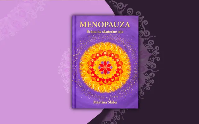 Kniha MENOPAUZA Brána ke skutečné síle