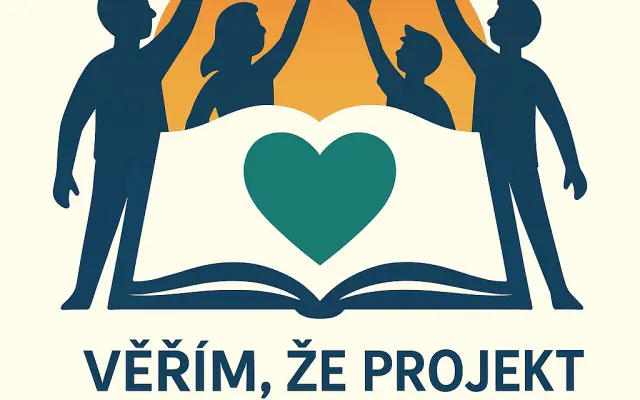 Věřím, že projekt má smysl