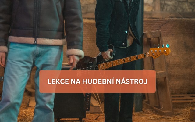 LEKCE NA HUDEBNÍ NÁSTROJ